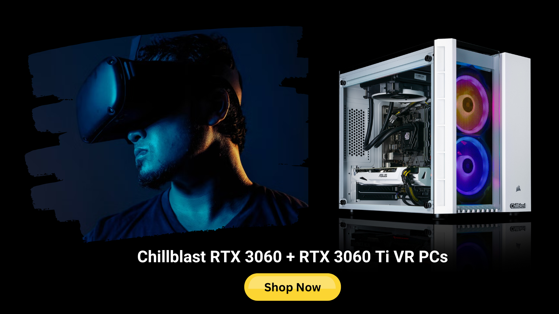 Chillblast RTX 3060 VR Gaming PCs